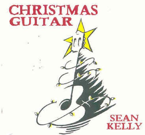 KELLY, SEAN  - CHRISTMAS GUITAR