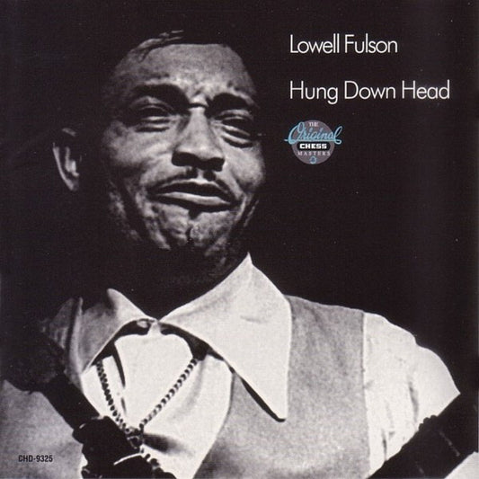 FULSON, LOWELL  - HUNG DOWN HEAD