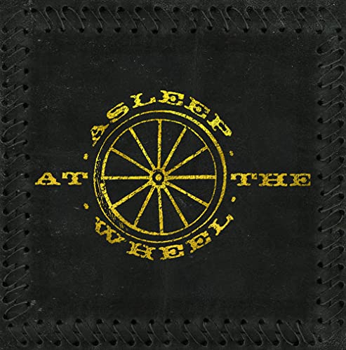 ASLEEP AT THE WHEEL - HALF A HUNDRED YEARS (CD)
