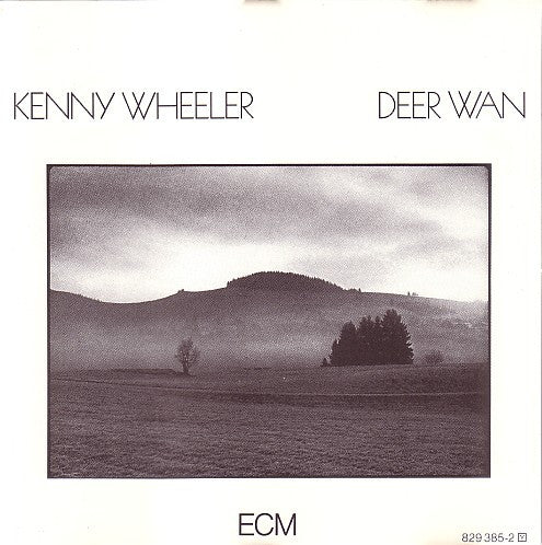 WHEELER, KENNY  - DEER WAN