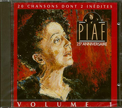 PIAF, EDITH - 25E ANNIVERSAIRE (VOLUME 1)