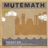 MUTEMATH - RESET