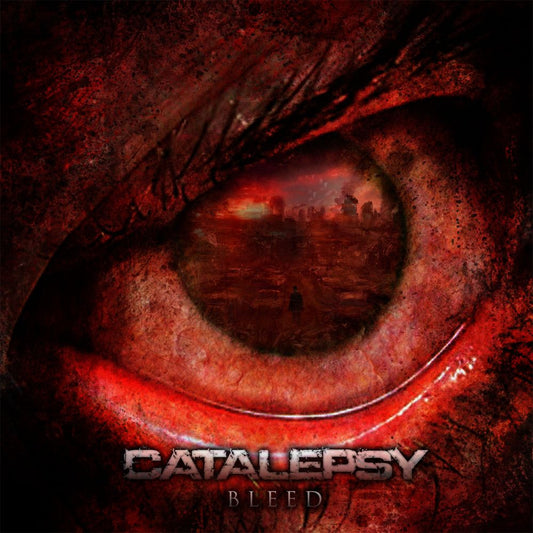 CATALEPSY  - BLEED