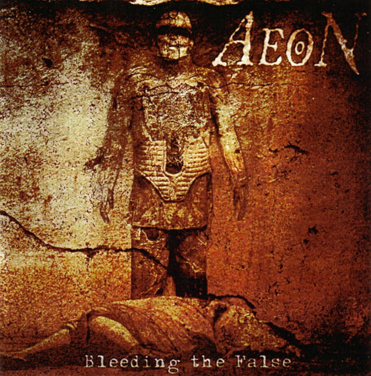 AEON  - BLEEDING THE FALSE