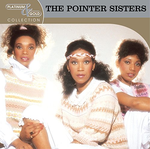 POINTER SISTERS - PLATINUM & GOLD COLLECTION