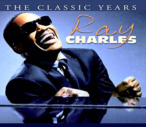 CHARLES, RAY - CLASSIC YEARS