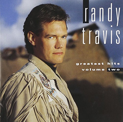 RANDY TRAVIS - GREATEST HITS VOL. 2