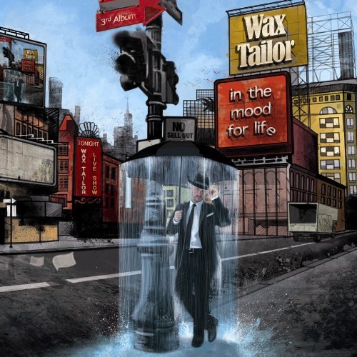 WAX TAILOR - IN THE MOOD FOR LIFE