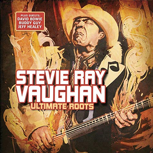 VAUGHAN, STEVIE RAY - ULTIMATE ROOTS