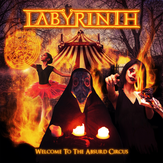 LABYRINTH  - WELCOME TO THE ABSURD CIRCUS