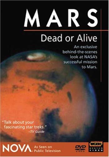 MARS: DEAD OR ALIVE