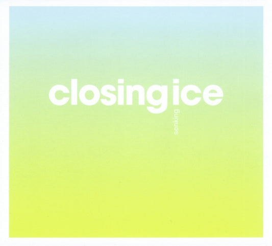 SENKING  - CLOSING ICE