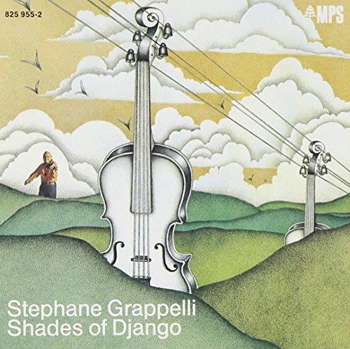 STPHANE GRAPPELLI - SHADES OF DJANGO