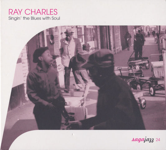 CHARLES, RAY  - SINGIN' THE BLUES WITH SOUL