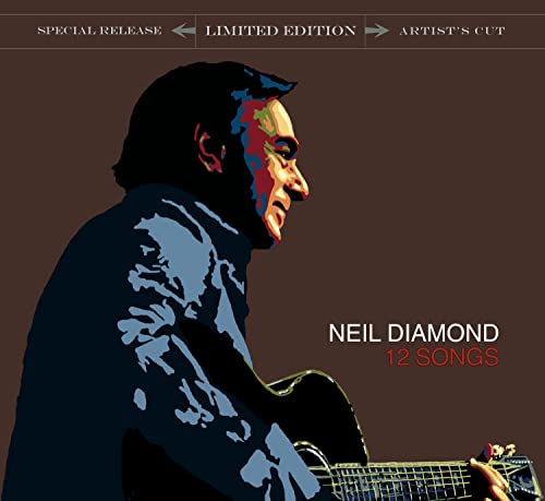 DIAMOND, NEIL - 12 SONGS (SPECIAL EDITION) (W/ BONUS CD)