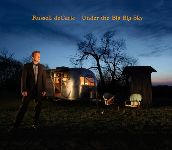 DECARLE, RUSSELL  - UNDER THE BIG BIG SKY