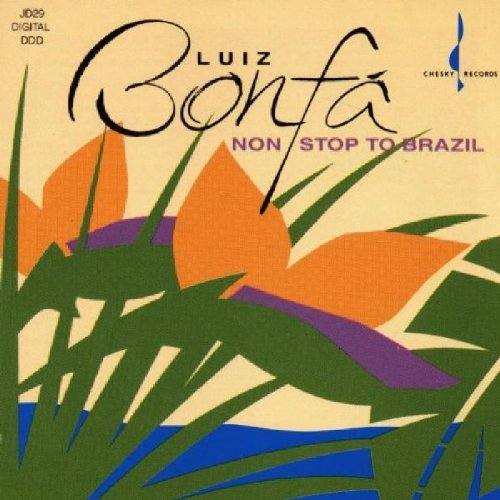 BONFA LUIZ - NON STOP TO BRAZIL