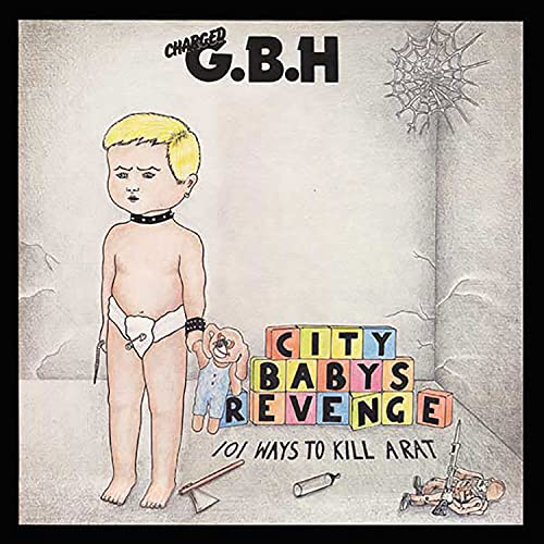 G.B.H.  - CITY BABY'S REVENGE