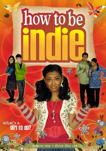 HOW TO BE INDIE: SEASON ONE