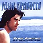 TRAVOLTA, JOHN - SLOW DANCING