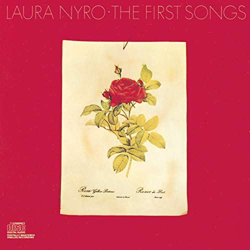 NYRO, LAURA - THE FIRST SONGS