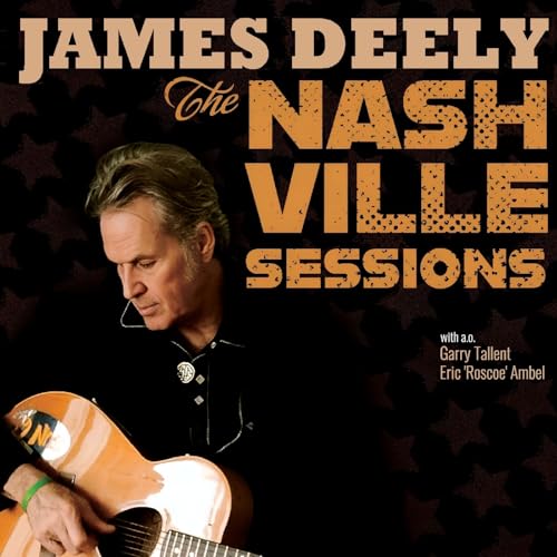 DEELY, JAMES - THE NASHVILLE SESSIONS (CD)