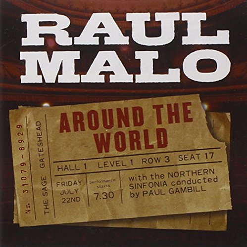 MALO, RAUL - AROUND THE WORLD