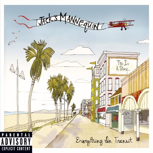 JACK'S MANNEQUIN - EVERYTHING IN TRANSIT