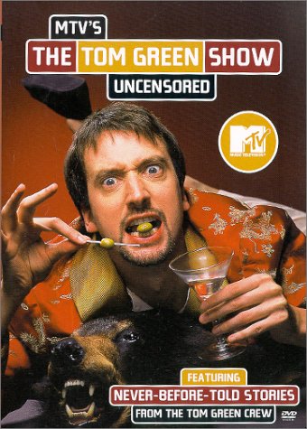 MTV TOM GREEN/UNCENSORED [IMPORT]