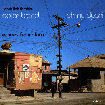 DOLLAR BRAND  - ECHOES FROM AFRICA