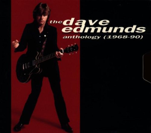 DAVE EDMUNDS - ANTHOLOGY 1968-1990