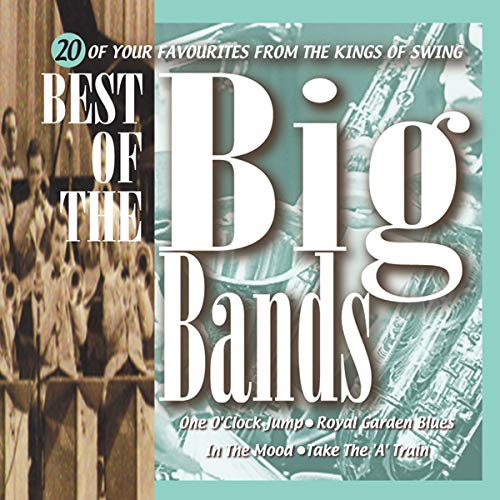 VARIOUS - BEST OF THE BIG BANDS