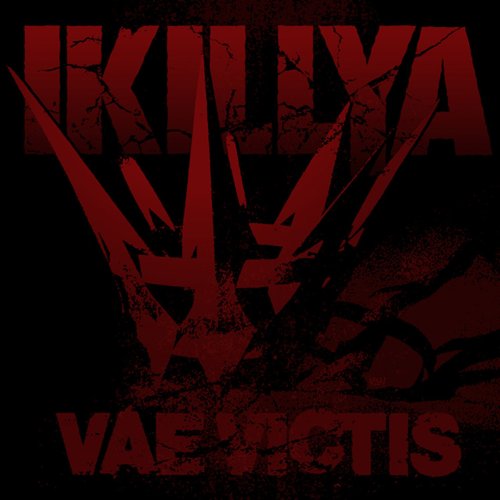 IKILLYA - VAE VICTIS