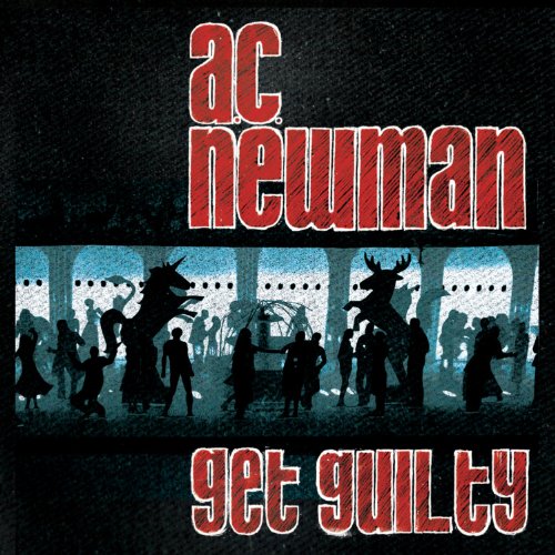 NEWMAN, A.C - NEWMAN, A.C - GET GUILTY