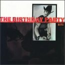 BIRTHDAY PARTY - HITS