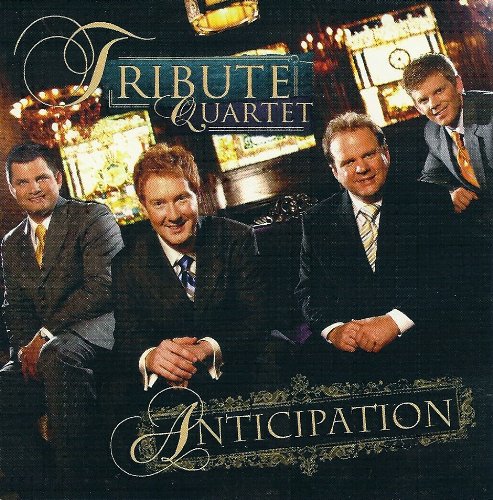 TRIBUTE QUARTET - ANTICIPATION