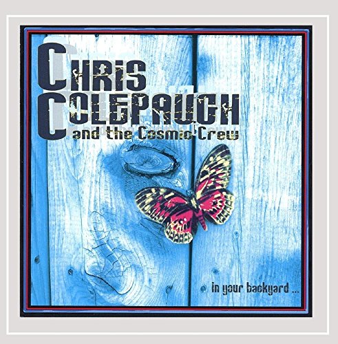 COLEPAUGH, CHRIS - IN YOUR BACKYARD