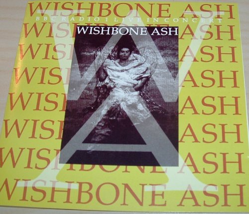 WISHBONE ASH  - BBC RADIO LIVE(72)