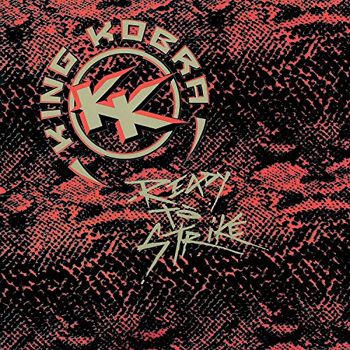 KING KOBRA - READY TO STRIKE