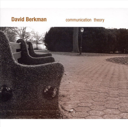 BERKMAN, DAVID  - COMMUNICATION THEORY