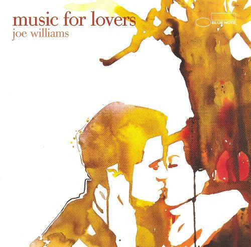 WILLIAMS, JOE  - MUSIC FOR LOVERS