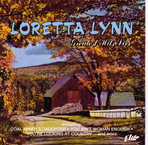 LYNN, LORETTA  - GREATEST HITS LIVE