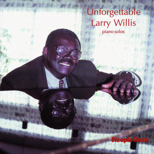 WILLIS, LARRY  - UNFORGETTABLE