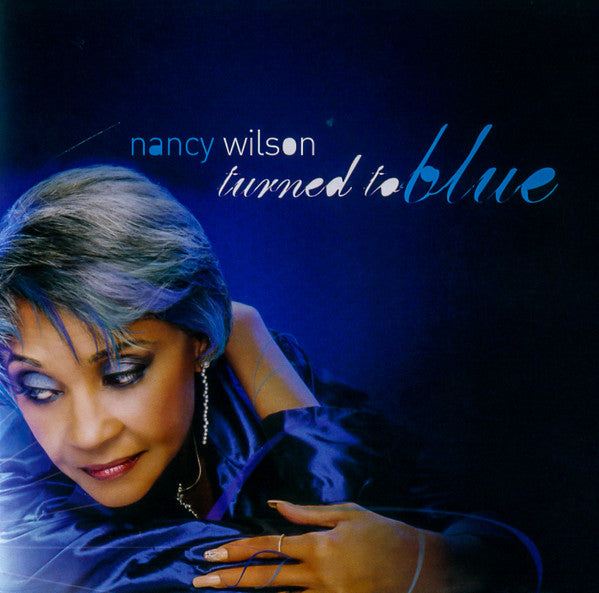 WILSON, NANCY  - TURNED TO BLUE