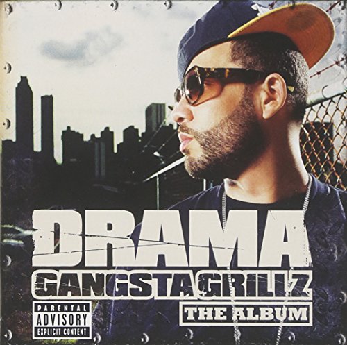 DRAMA - GANGSTA GRILLZ THE ALBUM