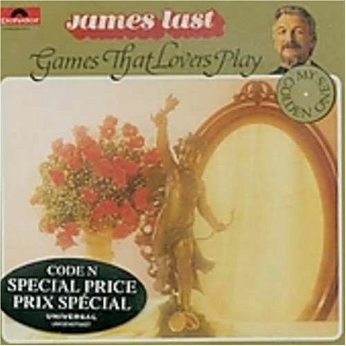 LAST, JAMES - GAMES THAT LOVERS PLAY