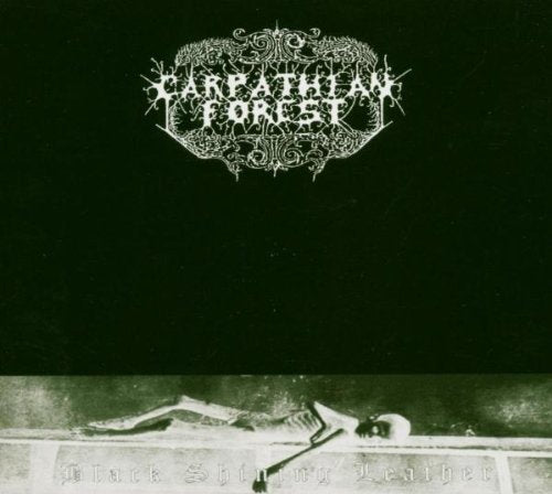 CARPATHIAN FOREST - BLACK SHINING LEATHER