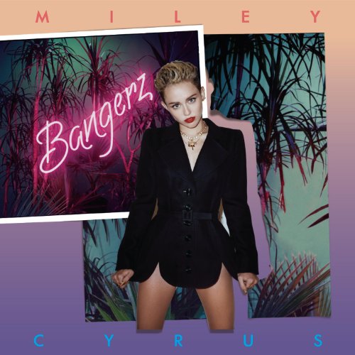 MILEY CYRUS - BANGERZ (DELUXE VERSION)