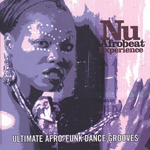 VARIOUS ARTISTS - NU AFRO-BEAT EXPERIENCE