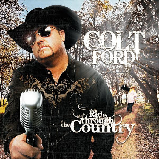 FORD, COLT  - RIDE THROUGH THE COUNTRY (DLX)